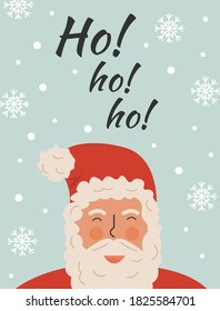 Cute santa claus face flat vector illustration. Traditional festive winter holiday greeting card, postcard design element. New year symbol and ho ho ho typography on blue background with snowflake