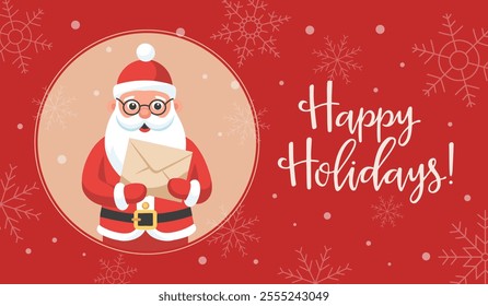 Cute Santa Claus with a letter in his hand on a background of snowflakes. Christmas and New Year greeting card. Flat style illustration.