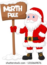 Cute Santa Claus with a sign that reads the north pole