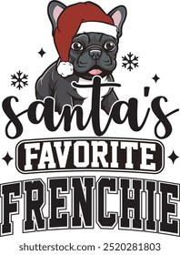 Cute Santa's Favorite Frenchie Christmas French Bulldog Lovers T shirt Design