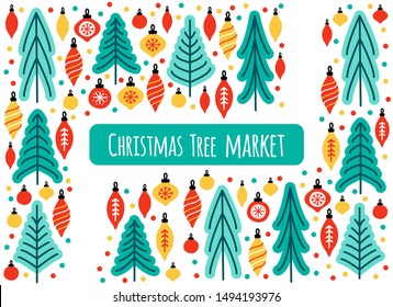 Cute Scandinavian Christmas Tree Market background with hand drawn Fir Trees and Christmas balls for your decoration