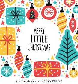 Cute Scandinavian Merry Little Christmas frame background with hand drawn Christmas tree, balls, present boxes and confetti for your decoration