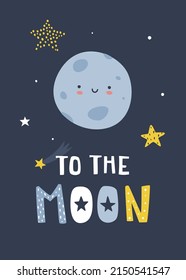 Cute Scandinavian Poster With Smiling Moon And Lettering. Kawaii Space Print With Planet And Text.