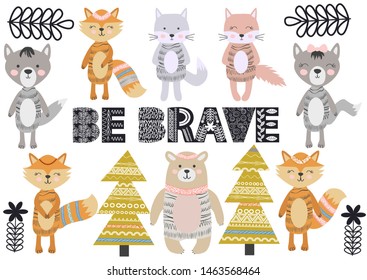 Cute Scandinavian Style Animals and Design Elements. A set of animals in the Scandinavian style: bear, fox, rabbits, cats, wolves. Trees and mountains. Quote Be brave in ethnic fulfillment.