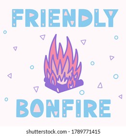 Cute Scandinavian vector illustration with hand lettering and bonfire