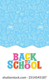 Cute school poster with hand drawn icons. Back to school design. Vector illustration