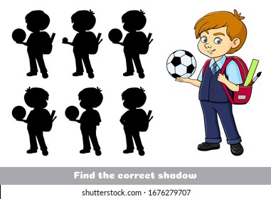 Cute schoolboy with  ball and  backpack. Find the correct shadow. Educational game for children. Cartoon vector illustration.