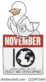 Cute scientist dove wearing a lab coat over loose-leaf calendar with reminder date for World Science Day for Peace and Development in November 10.