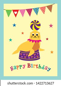 cute sea lion seal fun fair circus happy birthday greeting card vector