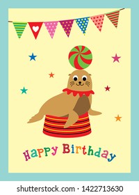 cute sea lion seal fun fair circus happy birthday greeting card vector