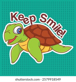 cute sea turtle with keep smile text