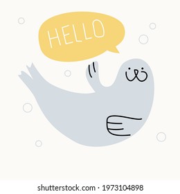 A cute seal that says hello. Vector simple illustration in the Scandinavian style and in pastel colors.