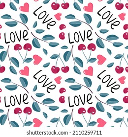 Cute seamless pattern with cherries, hearts, word love and leaves. Festive print, valentine day decoration for wrapping paper, textile and design. Vector flat illustration