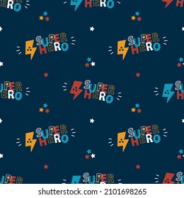 Lindo patrón de Palabra de Superhéroe Doodle, Signos Lightning, Estrellas. Fondo Azul Oscuro Infantil Y Colorido. Dibujo de vectores para la impresión de tee para niños.