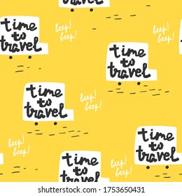 Cute seamless pattern. Time to travel. Creative childish texture for fabric, wrapping, textile, wallpaper, apparel. Vector illustration.