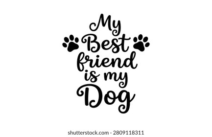 A cute and sentimental quote celebrating the special bond between a dog and its owner