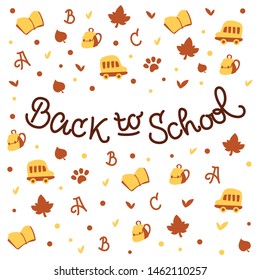 Cute set of education elements with handwritten calligraphic quote Back to School. Vector Isolated Graphic Design Elements and illustrations. School, education, knowledge, books, bus, leaves, backpack