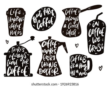 cute set of hand lettering coffee quotes for prints, posters, invitations, signs, stickers, cards, etc. EPS 10