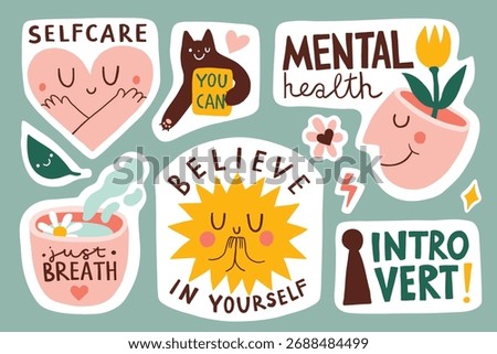 Cute set of printable stickers with kindness and love for mental health. Includes phrases and illustrations. Selfcare,you can, just breath, believe in yourself,introvert lettering. Psychology, therapy