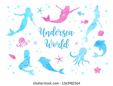 Cute set watercolor silhouettes of the mermaid, dolphin, octopus, fish and jellyfish. underwater world collection.