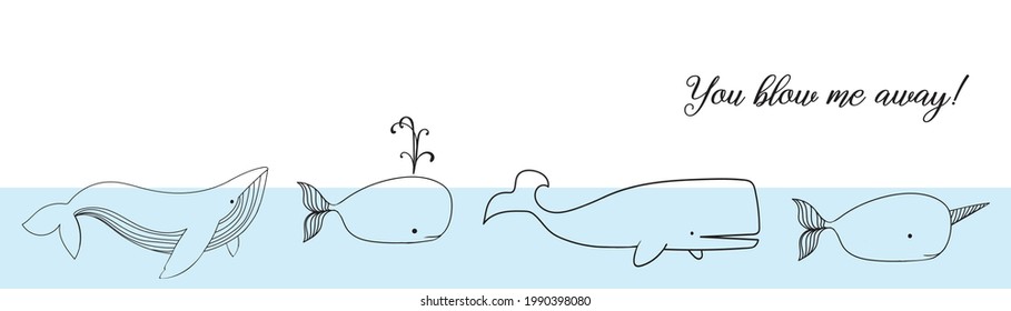 Cute set of whales in trendy minimal line design in blue ocean water with text message saying you blow me away in talent or you are special  or congratulations concept, marine life background cartoon
