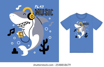 Cute shark enjoying music illustration with tshirt  vector the Concept of Isolated Technology. Flat Cartoon Style Suitable for Landing Web Pages,T shirt, Flyers, Stickers