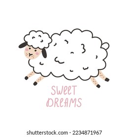 Cute sheep with lettering Sweet dreams. Vector hand drawn illustration, children s print for postcards, posters, t-shirt