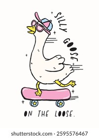 Cute Silly Goose on the Loose ride Skateboard Retro Cartoon Hand Drawing Meme Design