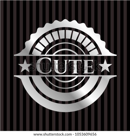 Cute silvery badge