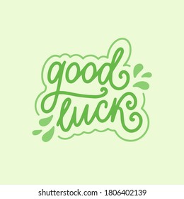 Cute simple green vector illustration with an inspirational hand lettering. Template for printing and web, card, poster and t-shirt design