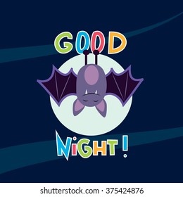 Cute simple little caricature cartoon bat hanging upside down. Good night card