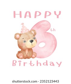 A cute sixth Birthday teddy bear wearing a party hat with pink number 6, Adorable innocence animal watercolor illustration Perfect for birthdays, nursery, greeting card.