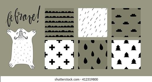 Cute sleeping bear vector illustration with six scandinavian style pattern tiles. Mountains, wool, clouds, crosses, raindrops and fir trees textures. Hand written lettering "be brave".