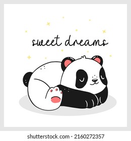 Cute sleeping panda with sweet dreams text in cartoon doodle style. Design of a children's card. Poster template for the nursery. Vector illustration.