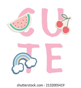 Cute Slogan With Summer Fruits And Rainbow Vector Illustration