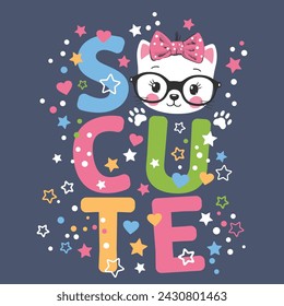 So Cute slogan text with cat girl face on dark background for t-shirt graphics, fashion prints, slogan tees and other uses