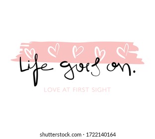 Cute slogan \ Vector illustration design for fashion graphics, t shirt prints, posters. stickers etc