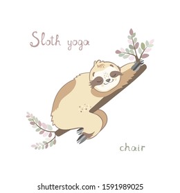 Cute sloth bear in chair yoga position. Sloth doing yoga. Meditation. Unique hand-drawing vector illustration.