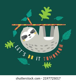 cute sloth drawing as vector for kids fashion print