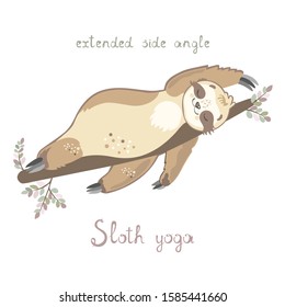 Cute sloth  in extended side angle yoga position. Sloth doing yoga. Meditation. Unique hand-drawing vector illustration.