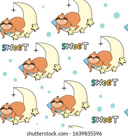 Cute sloth sleeps on the moon and the inscription sweet on a white background seamless pattern for children