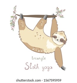 Cute sloth  in  triangle yoga position. Sloth doing yoga. Meditation. Unique hand-drawing vector illustration.