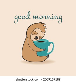 Cute sloth with a wish good morning sleeping with coffee vector icon illustration. Animal icon concept isolated