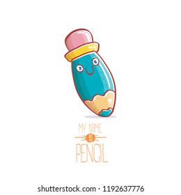 cute smiling cartoon blue pencil character with eyes and eraser isolated on white background. My name is pencil vector concept illustration. Back to school design elements