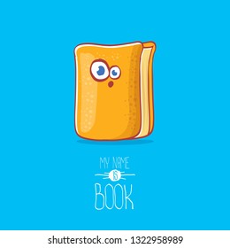 cute smiling cartoon orange book character with eyes isolated on blue background. My name is book vector concept illustration. Back to school design elements 