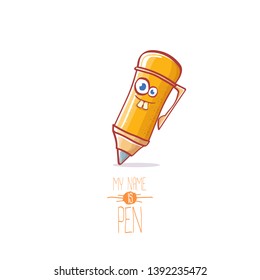 cute smiling cartoon orange pen character with eyes isolated on white background. My name is pen vector concept illustration. Back to school design elements
