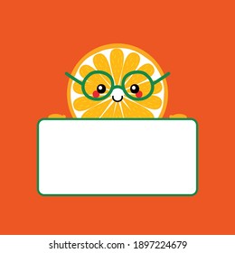 Cute smiling cartoon round slice orange character in glasses holding blank, empty card in hands.