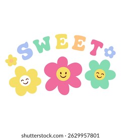 cute smiling flowers vector illustration with sweet typography for kids