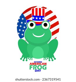 A cute smiling frog wearing Uncle Sam hat with an American flag and bold text on white background to celebrate American Frog Day on October