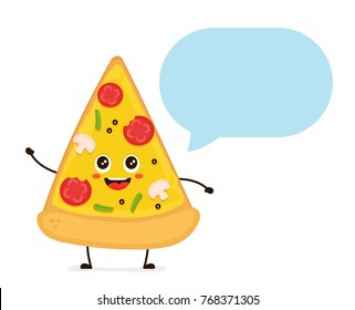 Cute smiling funny cute pizza slice  talking dialog bubble speech.Vector modern flat style cartoon character illustration.Isolated on white background.Pizza slice concept